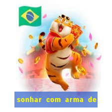 sonhar com arma de fogo no jogo do bicho